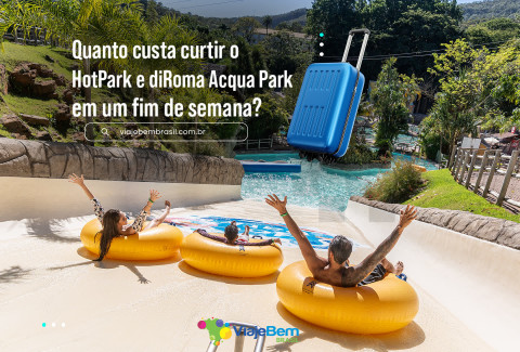 Imagem representativa: Quanto custo curtir o  HotPark e diRoma Acqua Park em um fim de semana para duas pessoas
