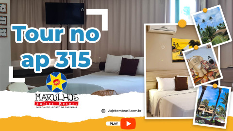 Tour no meu Apartamento 315 no Marulhos Suítes Resorts em Porto de Galinhas