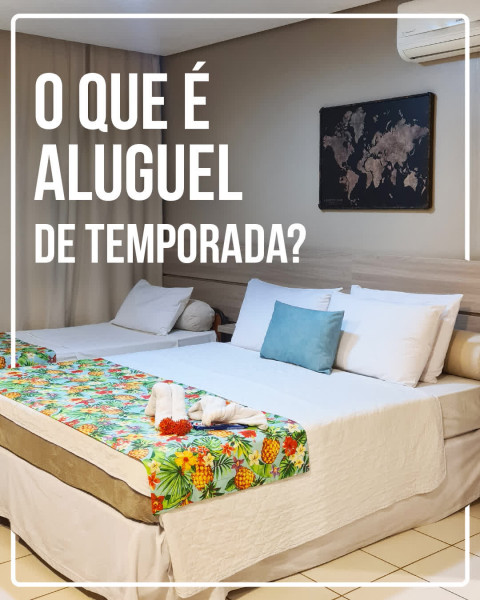 Imagem representativa: O que é Aluguel de temporada, vulgo 