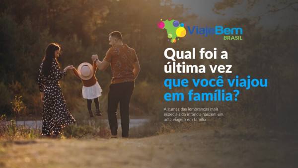 Foto demonstrativa de Qual foi a última vez que você viajou em família?