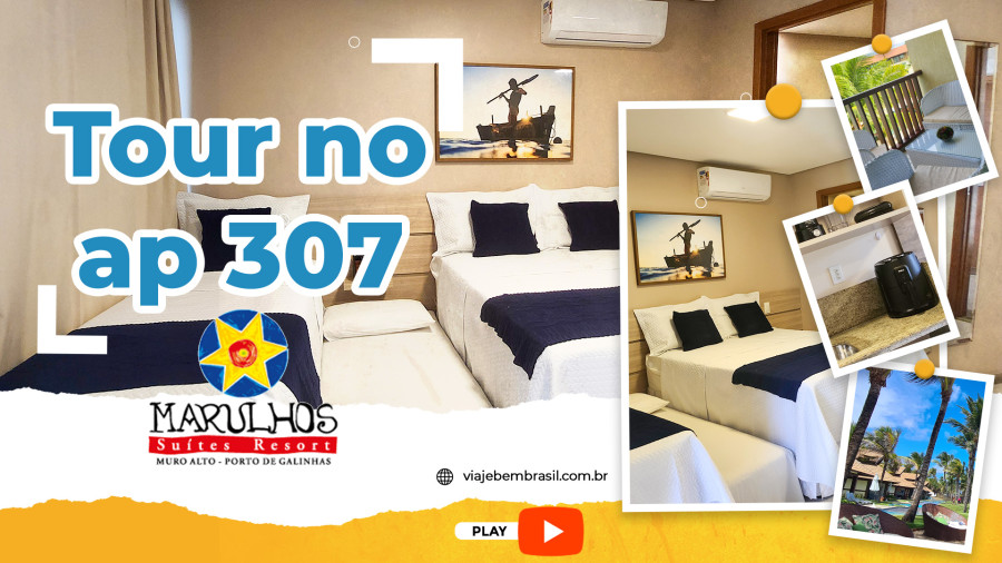 Imagem destauente: Tour no meu Apartamento 307 no Marulhos Suítes Resorts em Porto de Galinhas